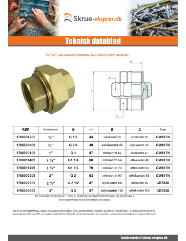 1 x Lige unionsfitting 80X90 (3") hun Messing...