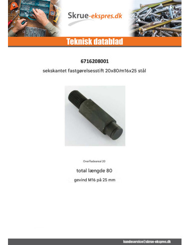 1 x PICOT Montering Sekskantet 20X80 Gevind...