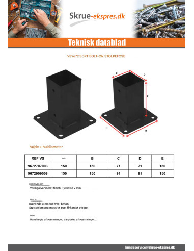 1 x Stolpebase to vastbouten 70X70 Sort