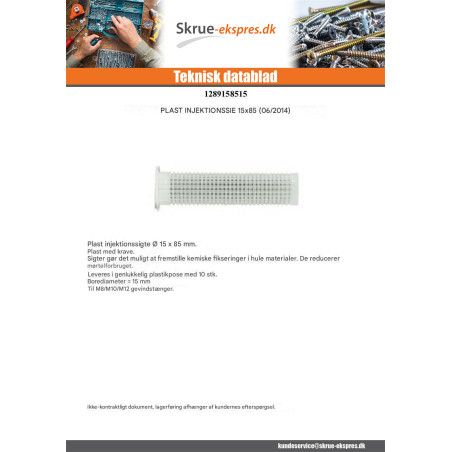1 x SIEVE INDSPRØJTNING plastik RAWL 16X85